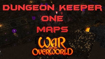 War for the Overworld: Dungeon Keeper 1 Maps