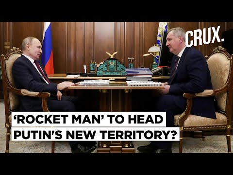 Russia-Ukraine War l Putin’s ‘Rocket Man’ Dmitry Rogozin To Head Annexed Regions After Referendums?