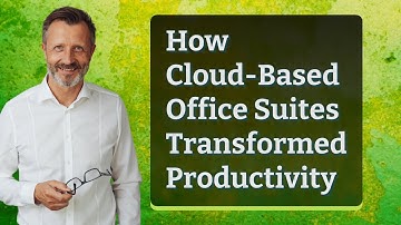 How Cloud-Based Office Suites Transformed Productivity
