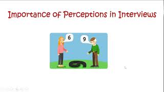 Importance of Perceptions in Winning Interviews screenshot 5