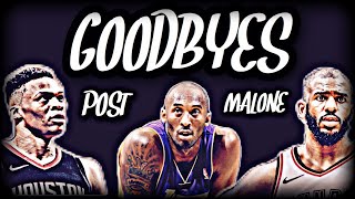 Westbrook & Kobe & CP3 Mix | “Goodbyes” ft  Post Malone ᴴᴰ