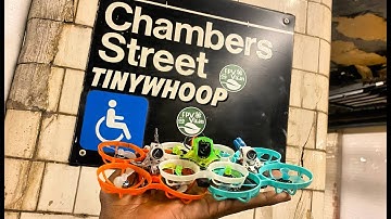 Tinywhoop in Chambers st