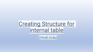 Creating Structure for internal table [Hindi-Urdu]