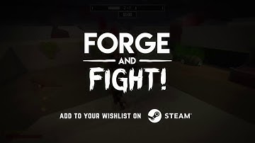 Forge and Fight! Alpha Teaser