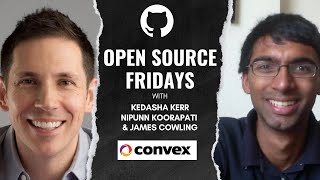 Open Source Friday - Building Real-Time Backends with Convex