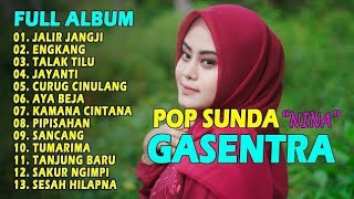 Download Lagu POP SFULL ALBUMUNDA NINA GASENTRA  MP3