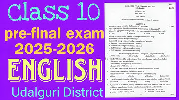 class 10 Pre final English Question paper 2025-26 Udalguri with solutions new pattern HSLC 2026 