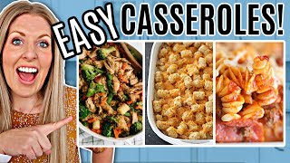 4 of the BEST EASY Casseroles That Taste AMAZING!