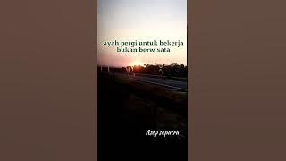 Status WA sedih perjuangan seorang ayah