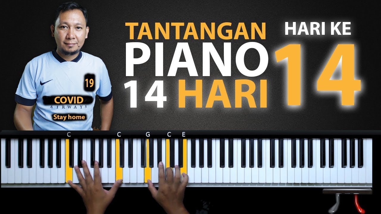 Hari ke 14 - PENERAPAN IRINGAN CHORD MANIS - Tantangan Piano 14 Hari | Belajar Piano Keyboard