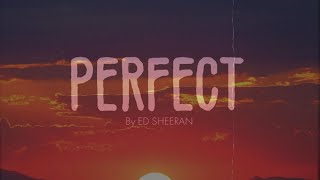 perfect -  ed sheeran (instrumental) - slowed & reverbed