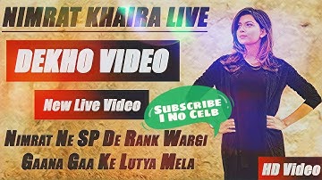 SP DE RANK WARGI | NIMRAT KHAIRA | LIVE PERFORMANCE | PUNJAB RECORDS