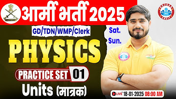 Army Practice Set 2025 | Units (मात्रक) | Physics For Army GD/TDN/WMP/Clerk By Dharmendra Sir