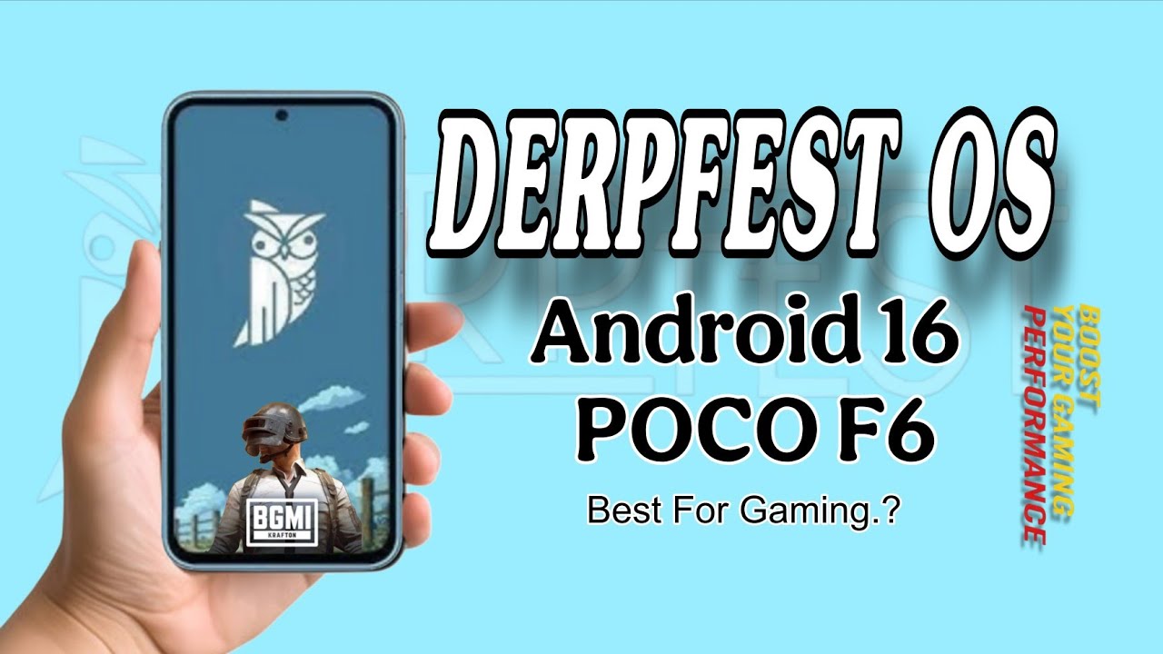 ​🚀 THE NEW KING? | DERPFEST OS ANDROID 16 | Ultimate Gaming & Performance!