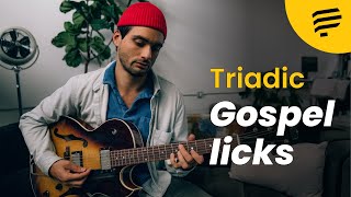 Triadic Gospel Licks - Sam Blakelock | Pickup Music