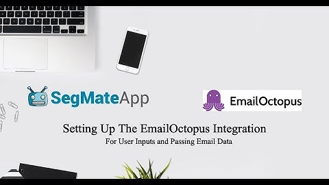 EmailOctopus and SegMate Integration
