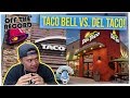 Off The Record: Which is Better: Taco Bell or Del Taco? (ft. Tim DeLaGhetto)