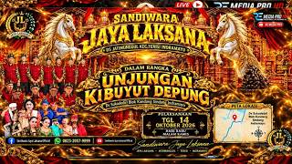 [LIVE MALAM ]  SANDIWARA ' JAYA LAKSANA '  | UNJUNGAN BUYUT DEPUNG | CIDEDEL SINDANG 14/10/2026