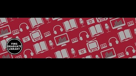 FIMS Graduate Library Orientation - Summer 2025