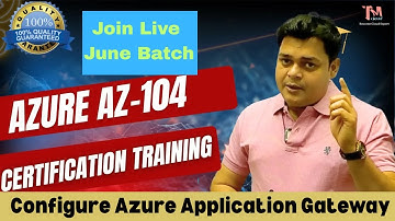 How to configure Microsoft Azure Application Gateway  Step by step Guide ! Azure AZ-104.