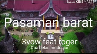 #pasamanbarat#lagu#hiphop#rep Pasaman barat (kedamaian)#3vowfeatroger#duabelasproduction