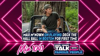 Max McNown Talks Noah Kahan, Toxic Holiday Traits, and Playing Deck The Hall Ball