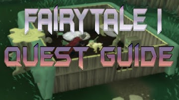 RuneScape 2007 Fairytale I - Growing Pains Quest Guide