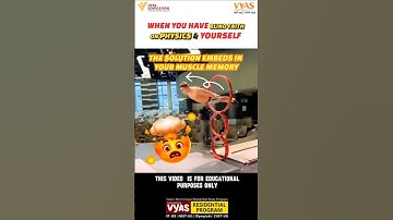 Unlock Physics Mastery: REPETITION Fuels Your Muscle Memory!