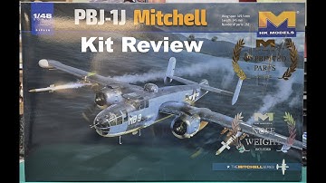 HK Models 1/48 PBJ-1J Mitchell Kit Review