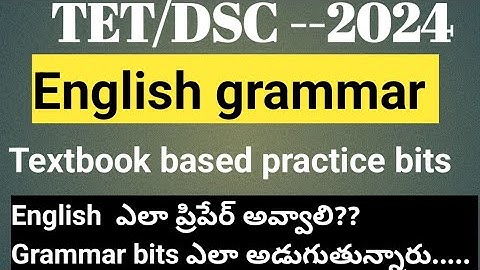 English grammar bits for TET|ap tet|ap dsc|English methodology bits| English model paper for ap TET