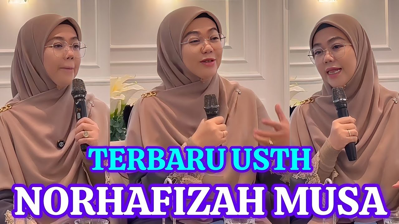 Ceramah Ustazah Norhafizah Musa Terbaru 20 Ogos 2025
