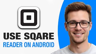 How To Use Square Card Reader On Android (WORKING 2026!)