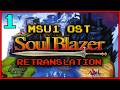 🔴 Soul Blazer MSU1 OST &amp; Retranslation | Part 1