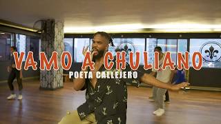 REGGAETON BAILE 🔥 [ Vamo a CHULIANO ] - &quot;El Poeta Callejero&quot; ||  By EDDY KEW