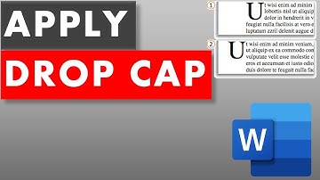How to Apply Drop Cap in Microsoft Word