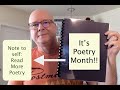 It's Poetry Month!  - How I read Poetry