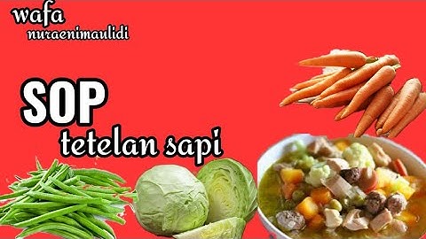 Resep sop tetelan sapi.
