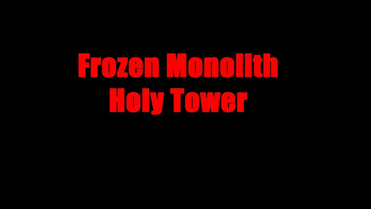 Holy Tower/Frozen Monolith[AION 6.2]