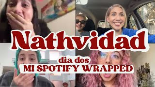 MI SPOTIFY WRAPPED - nathvidad día 2