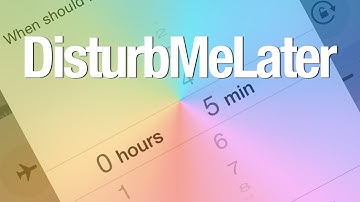 New Tweak: DisturbMeLater