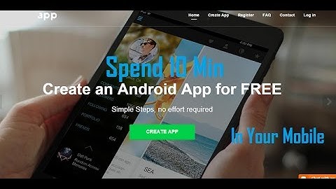 Create Your Own Android Apps Within 10 Min In Your Mobile For free Easy Steps
