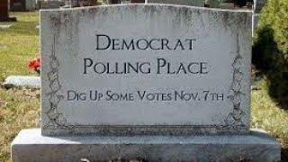 Dead Voters Matter!!