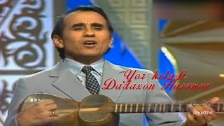 Dadaxon Hasanov  - Yor keladi