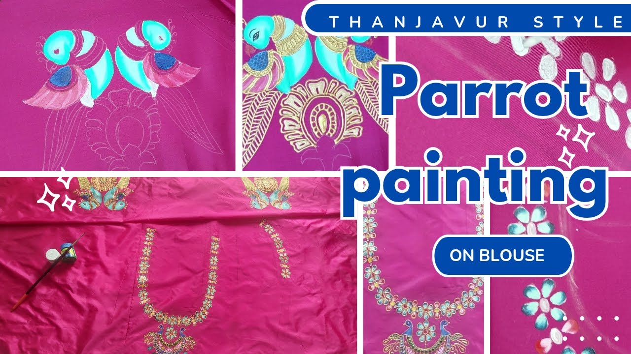 Thanjavur Parrot Painting on Blouse#thanjavurpainting #blousepainting,#fabricarts,#parrotpainting