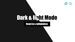 Creating a Dark Mode Switcher in React JS with Tailwind