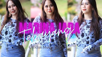TEBAYANG - Marina Jara Official Music Video