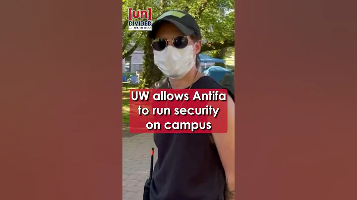 UW allows Antifa to run security on campus #undivided #washington