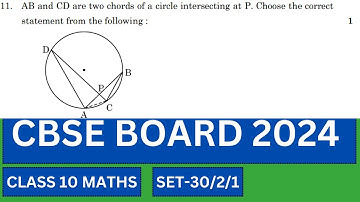 11. AB and CD are two chords of a circle intersecting at P. Choose the correct statement from the fo
