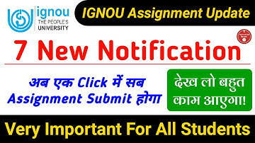 IGNOU 7 New Notification 2020 | एक Click में सभी Assignment Submit कर सकते हैं |New Google Form Link