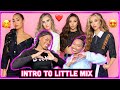 REACTING TO: Intro To LITTLE MIX | SO PRECIOUS 😍🥰